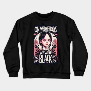 On Wednesdays Wear Black Crewneck Sweatshirt